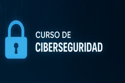 Ciberseguridad desde Cero